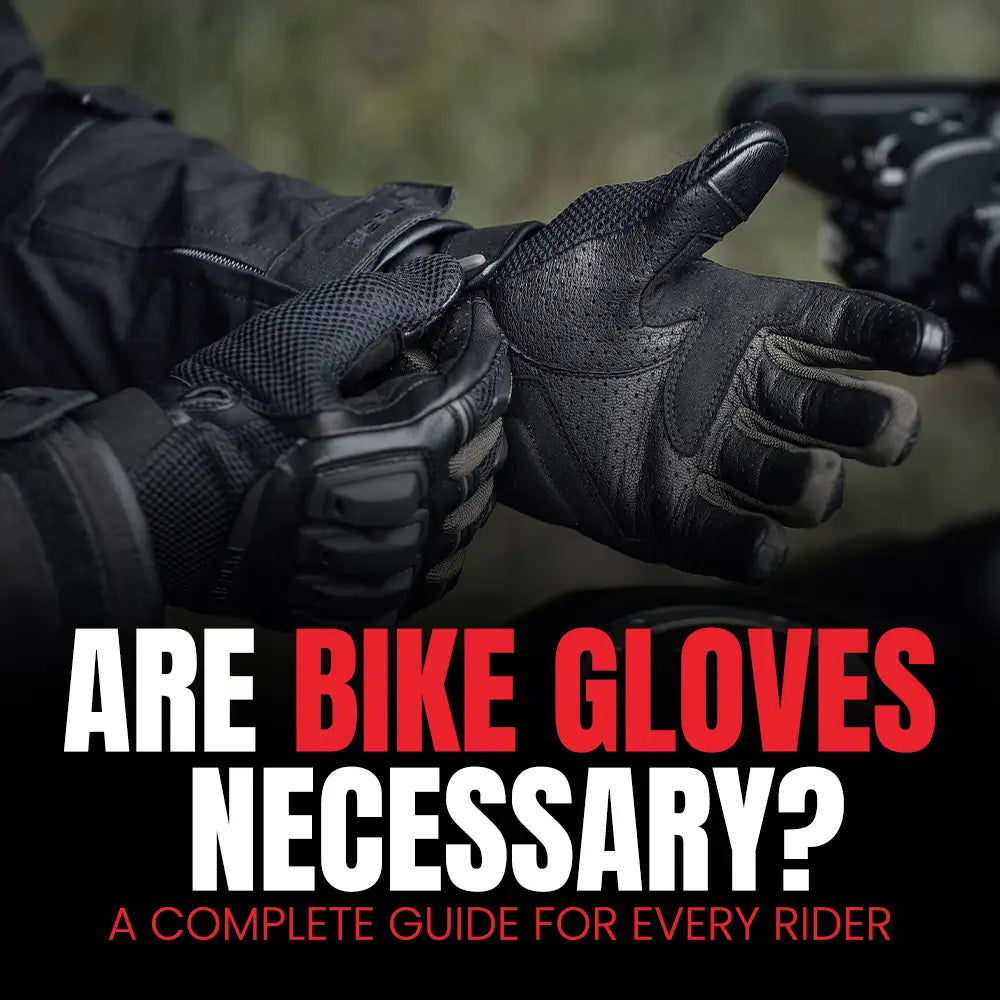 Are Biker Gloves Necessary?