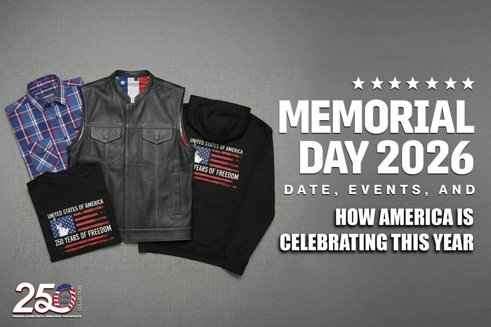 Memorial Day 2026: Date, Events, and How America Is Celebrating This Year