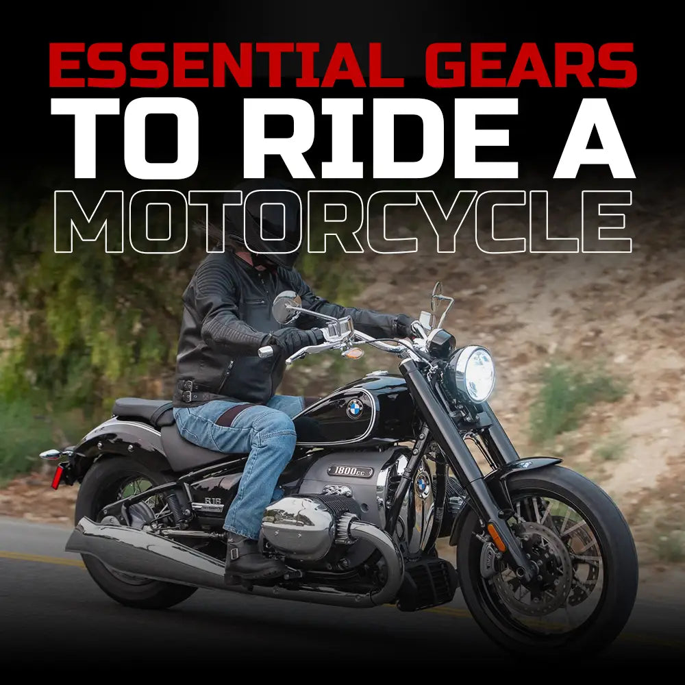 Essential Gears to Ride a Motorbike