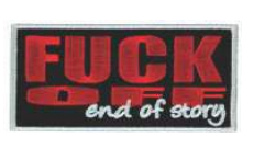 embroidery 'FUCK OFF end of story' 